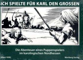 Ich spielte für Karl den Großen