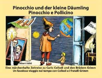 Pinocchio und der kleine Däumling